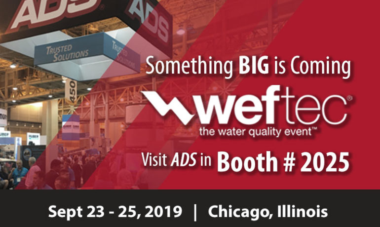 Visit ADS in WEFTEC Booth #2025